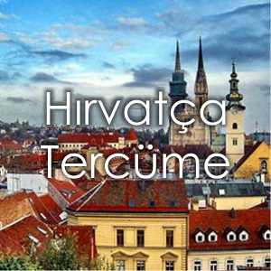 Fiyat Al H�rvat�a Terc�me B�rosu �zmir Yeminli Terc�man H�rvat�a �creti