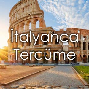 Fiyat Al �talyanca Terc�me B�rosu �zmir Yeminli Terc�man �talyanca �creti